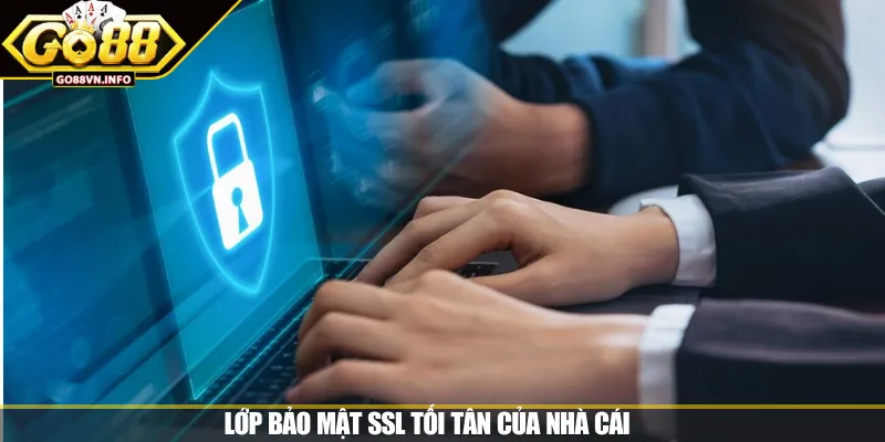 Lớp bảo mật SSL tối tân của nhà cái