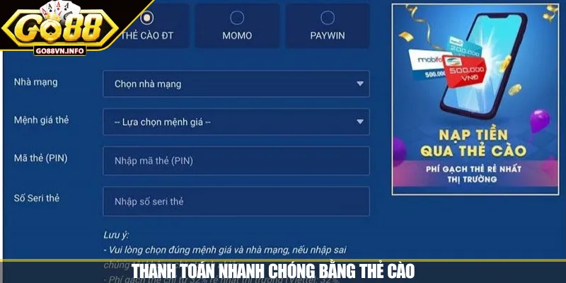 Thanh toán nhanh chóng bằng thẻ cào
